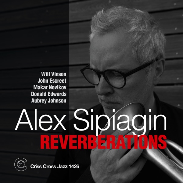 Reverberations (feat. Will Vinson, John Escreet, Makar Novikov & Donald Edwards)