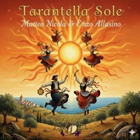 Tarantella Sole (feat. Enzo Allasino) - Single - Matteo Nicola