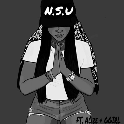 N.S.U (feat. ALIZE & G GIRL) - Single