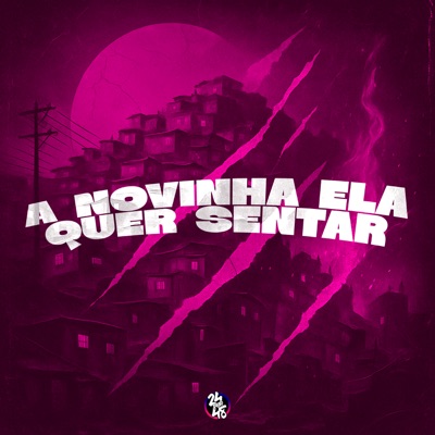 A Novinha Ela Quer Sentar - Single