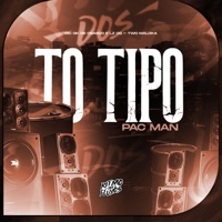 To Tipo Pac Man - Single - MC GK De Osasco & Lz.og