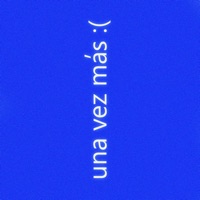 Una Vez Mas: - Single - Rodezel