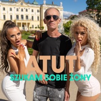 Szukam sobie żony - Single - Atut