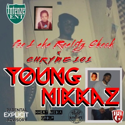 YOUNG NIKKAZ (feat. Chryme101) - Single
