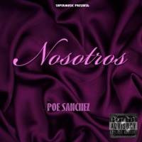 Nosotros - Single - Poe Sánchez
