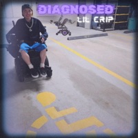 Diagnosed - Single - Lil Crip