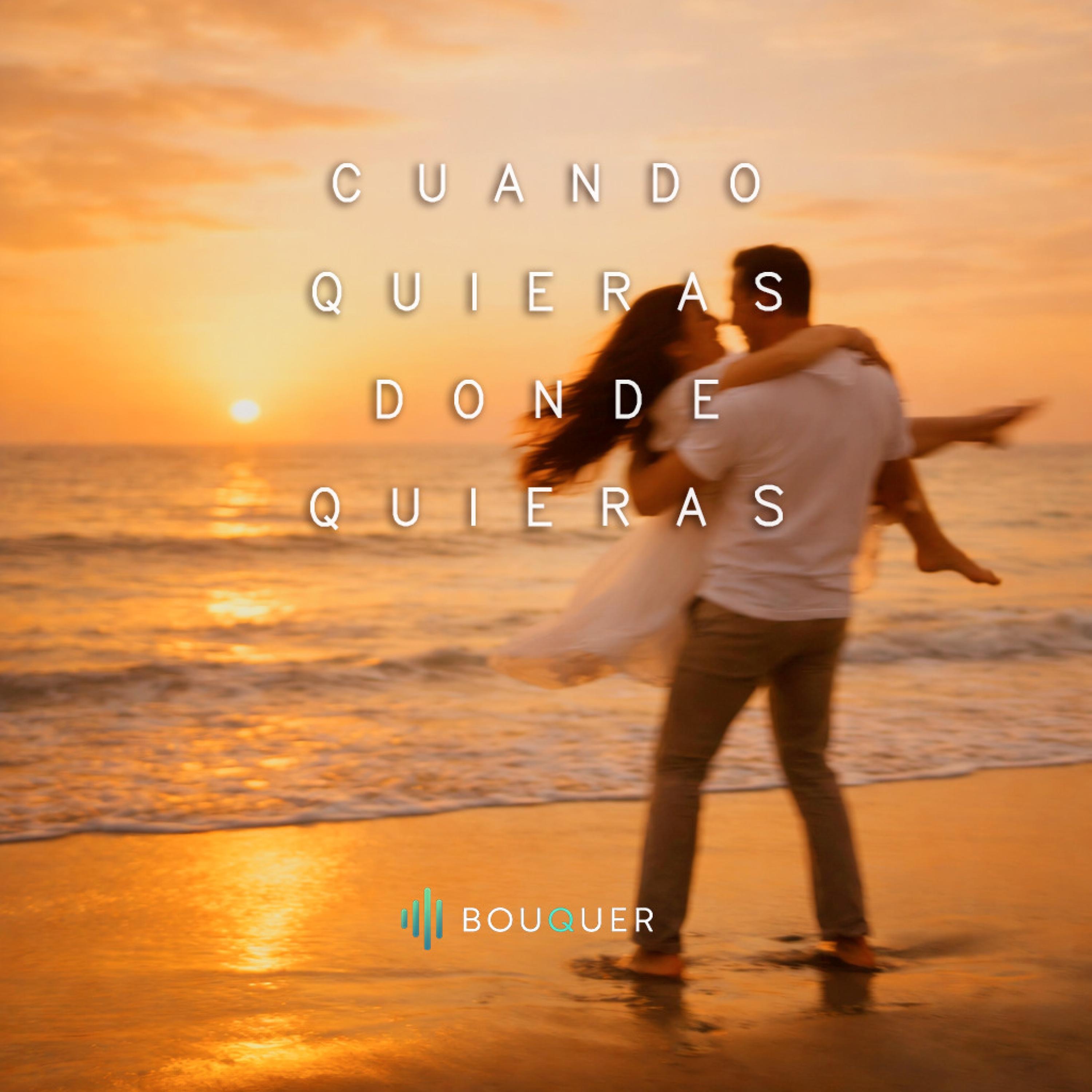 CUANDO QUIERAS DONDE QUIERAS - Single