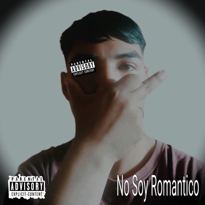 No Soy Romántico - Single