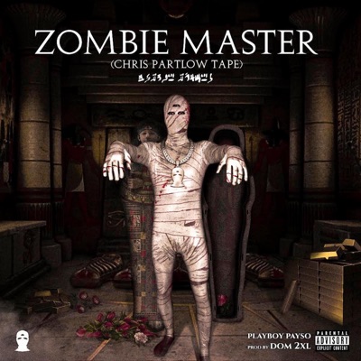 ZOMBIE MASTER (Chris Partlow Tape) - EP