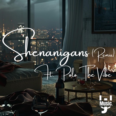 Shenanigans (feat. Polo the Vibe) [Remix] - Single