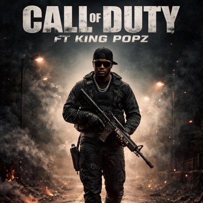 Call Of Duty (feat. King Popz) - Single