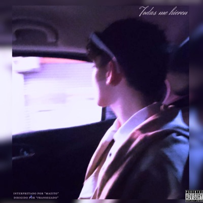 Todas Me Hieren - Single