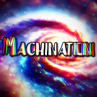 Machination (Deluxe Edition) - EP