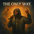 The Only Way