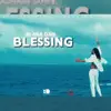 Blaka Dan - Blessing