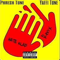 Hate Klap (feat. Yaffi Tune) - Single - Phresh Tune