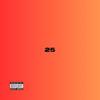 25 (freestyle) - Single - LateNiiitez