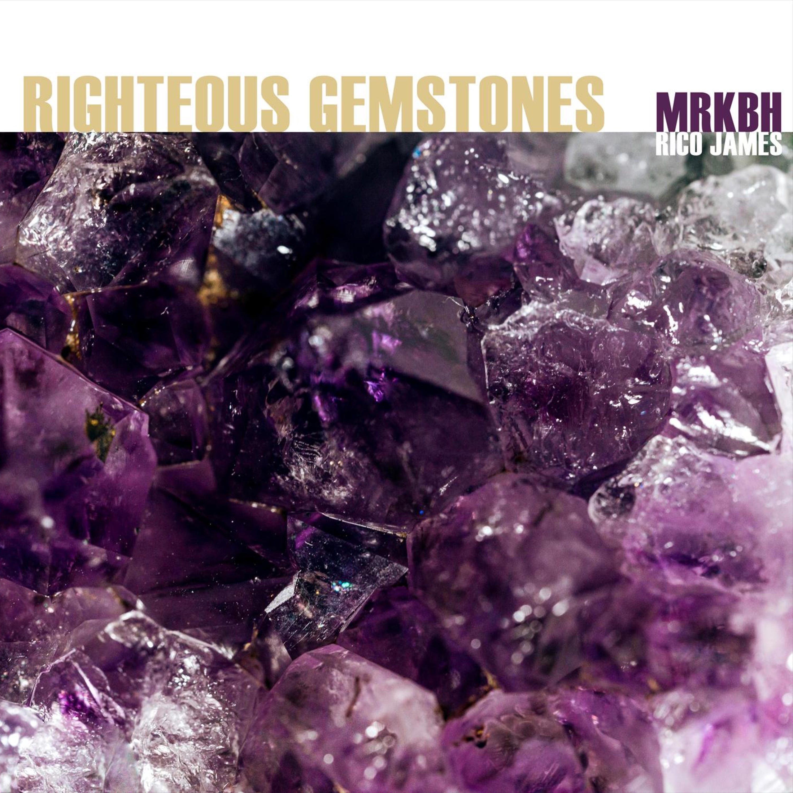 Righteous Gemstones - EP