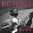 Big Money