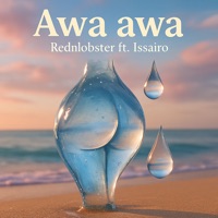 Awa awa - Single - RedNLobster & Issairo