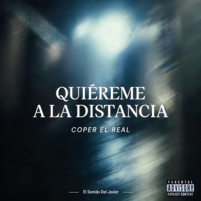 Quiéreme A La Distancia - Single