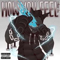 How You Feel? - Single