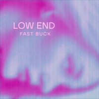 LOW END - Fastbuck