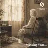 Missing You