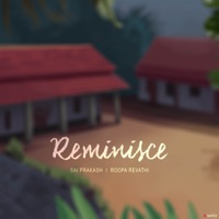 Reminisce - Single - Sai Prakash & Roopa Revathi