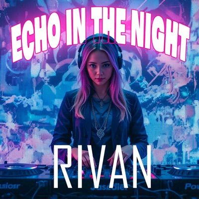 Echo in the Night - Single