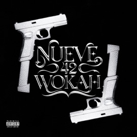 42 (feat. Wokah) NUEVE