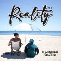 Reality, Vol. 1 - El Chumbeque & Flaklebeat