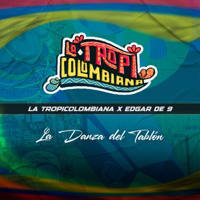 La Danza del Tablón - Single