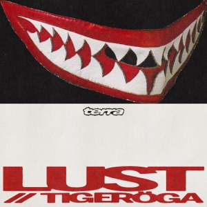 Lust // Tigeröga - Single