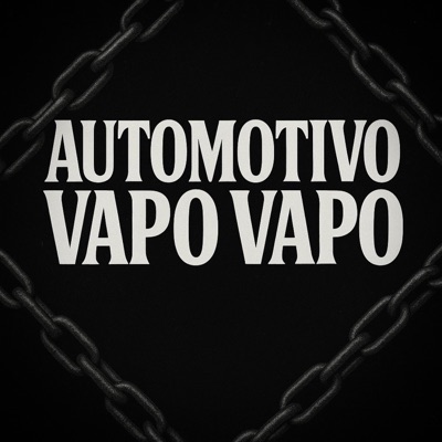 Automotivo Vapo Vapo - Single
