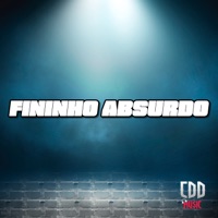 Fininho Absurdo - Single - DEEJAY PL & Mc Kauã Da Dz4