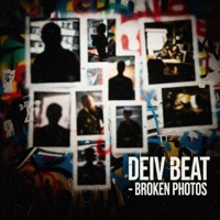 Broken Photos - Single - Deiv Beat