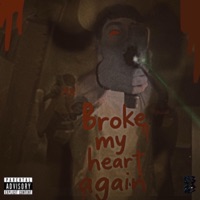 Broke my heart again - Single - MW Deebo