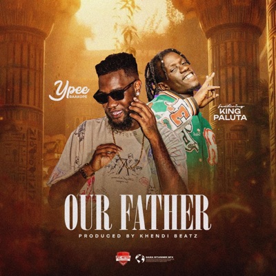 Our Father (feat. King Paluta) - Single
