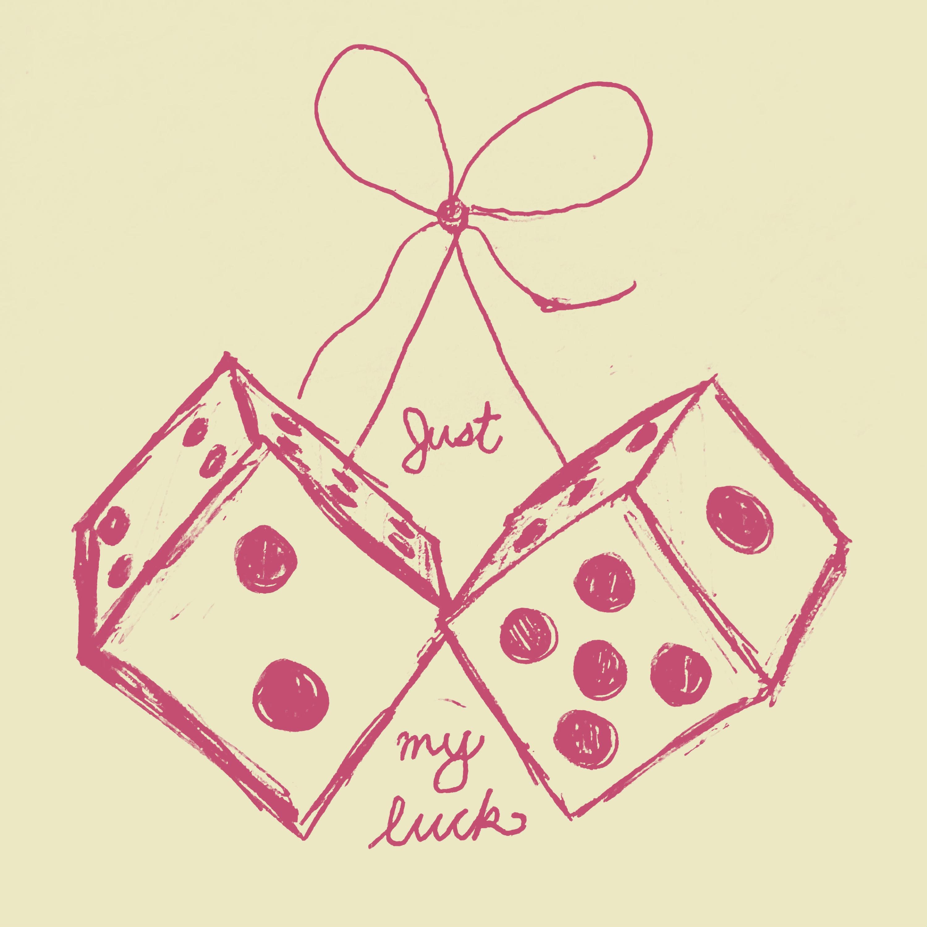 Just My Luck - Single
