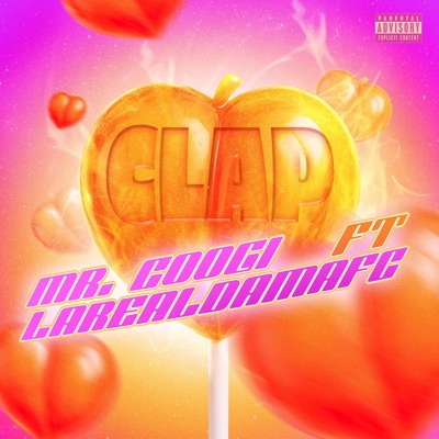 CLAP (feat. larealdamafc) - Single