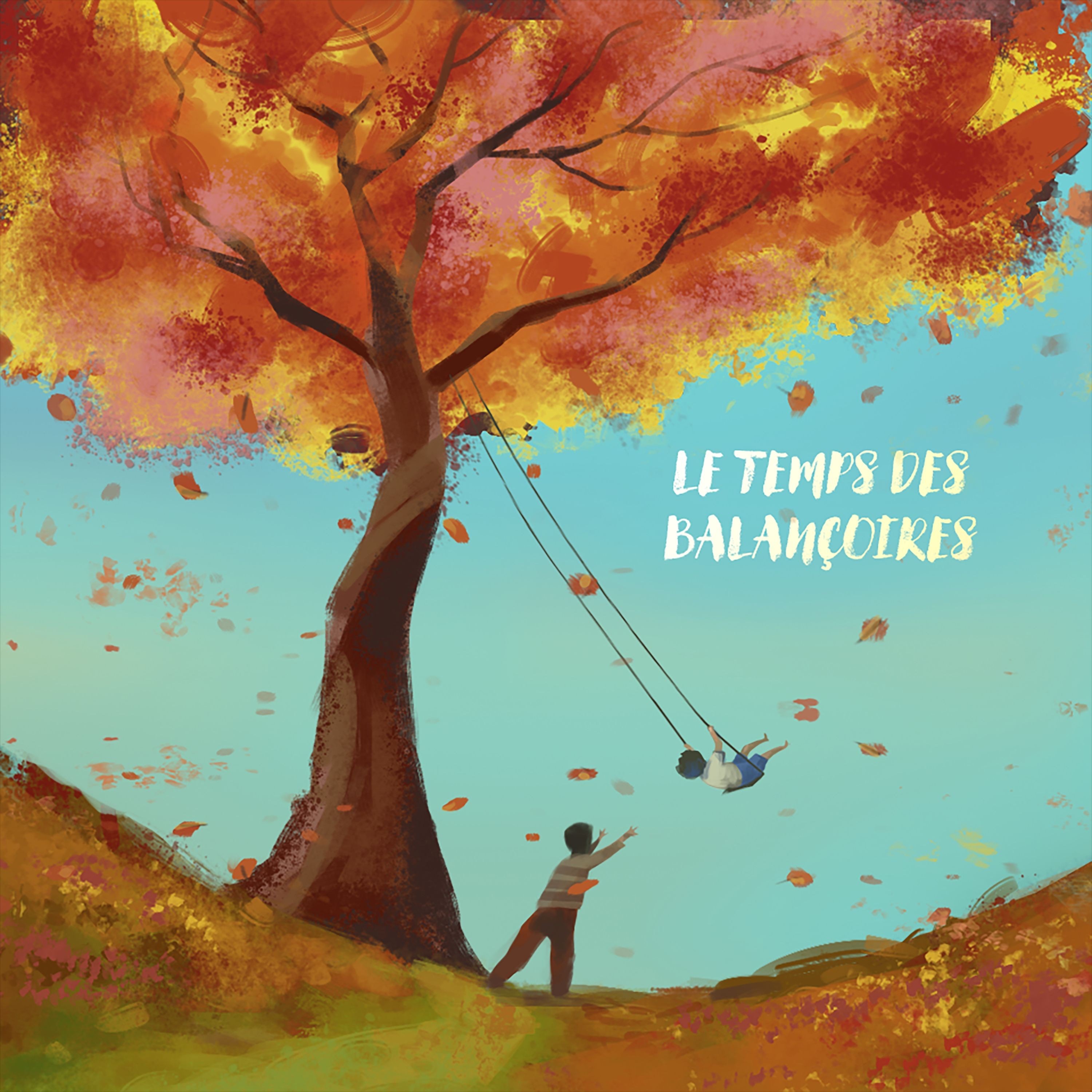 Le temps des balançoires - Single