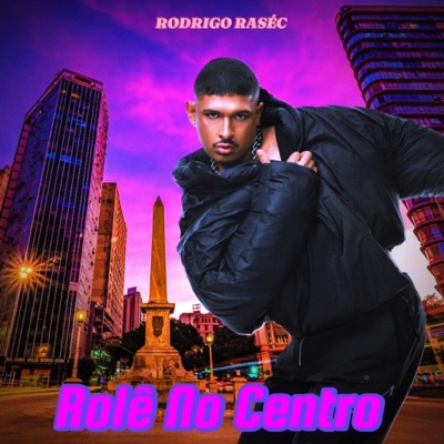 Rolê no Centro - Single