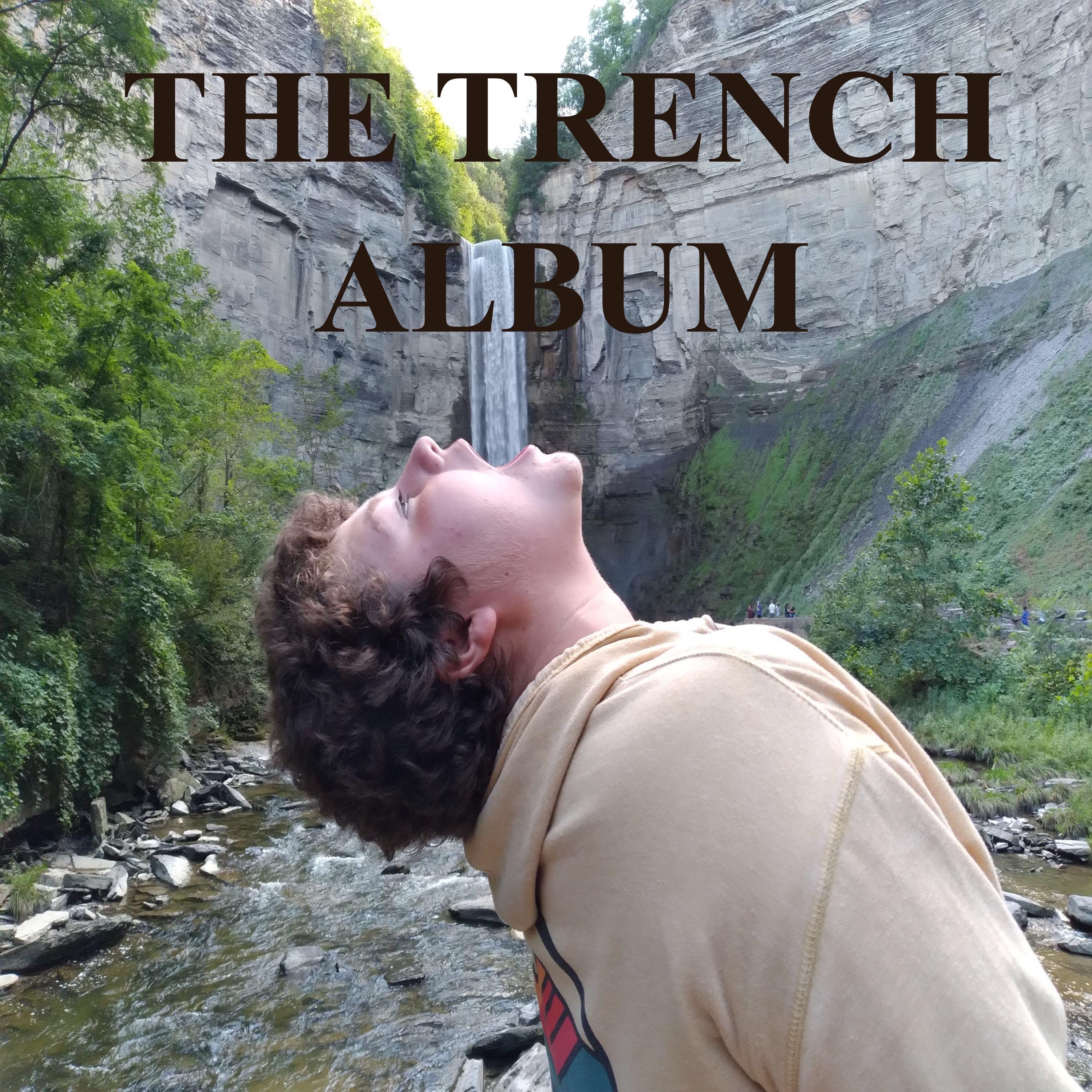 The Trench Album