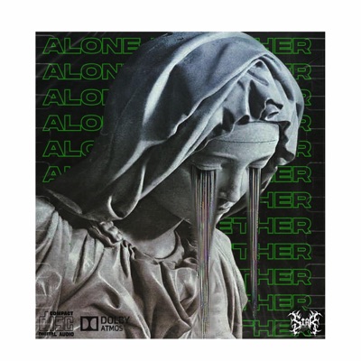 ALONE TOGETHER! - Single