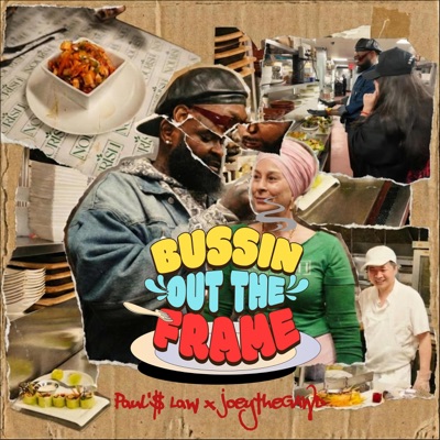 BUSSIN OUT THE FRAME - Single