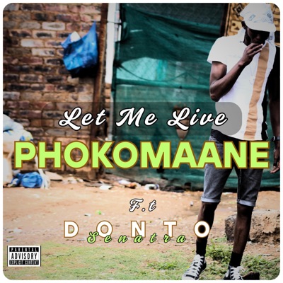 Let me live (feat. Donto Senatra) [Live] - Single