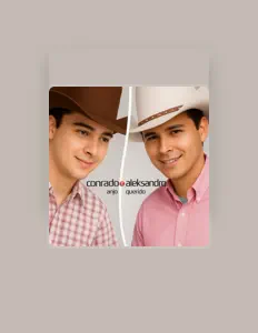 Listen to Conrado e Aleksandro, watch music videos, read bio, see tour dates & more!