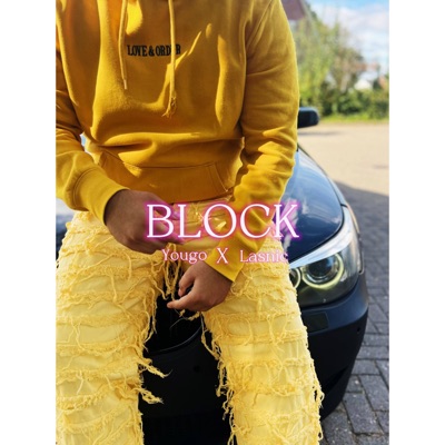 BLOCK (feat. La snic) - Single