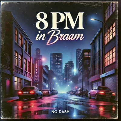 8 PM In Braam - Single